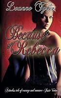 Because of Rebecca 1612177514 Book Cover