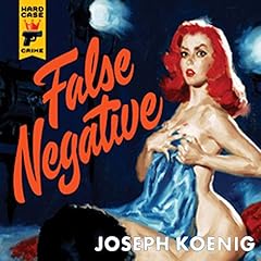 False Negative Audiolibro Por Joseph Koenig arte de portada