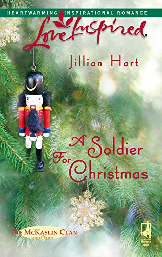 A Soldier for Christmas (The McKaslin Clan: Series 3, Book 1) (Love Inspired #367)