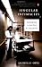 Singular Intimacies: Becoming a Doctor at Bellevue