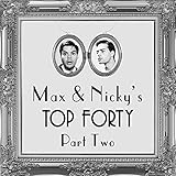 Max and Nicky
