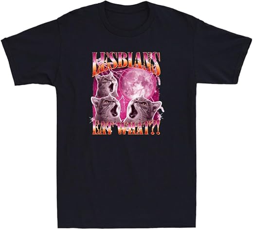 Zivaq Lesbians Eat What?! Funny Cat Gay Pride WLW Queer LGBTQ Quote Vintage T-Shirt