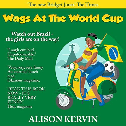 Wags at the World Cup (Written by Alison Kervin) episode artwork