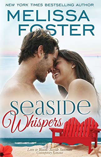 Seaside Whispers (Love in Bloom: Seaside Summers): Matt Lacroux (Volume 8)