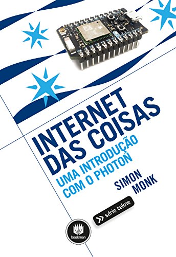 Internet das Coisas: Uma Intro...