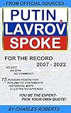 Putin, Lavrov Spoke: For the Record 2007-2022 (English Edition