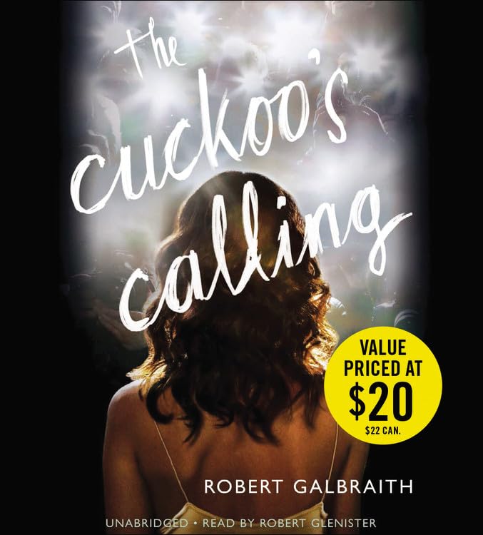 The Cuckoo's Calling (The Cormoran Strike)