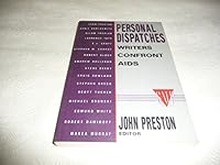 Personal Dispatches: Writers Confront AIDS (Stonewall Inn Editions) 0312034121 Book Cover
