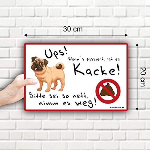 TRIOSK Hunde Schild Warnung Verbotsschild lustig mit Spruch Kacken Verboten Warnschild Hinweis Haufen entfernen Hundeschild Sprüche Geschenk für Hundefreunde Blechschild 30x20 cm groß