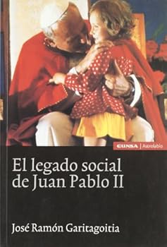Paperback El legado social de Juan Pablo II (Historia) (Spanish Edition) Book