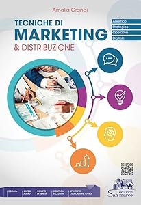 Tecniche di marketing & distribuzione. Analitico, strategico, operativo, digitale. Per gli Ist. tecnici e professionali. Con e-book. Con espansione online