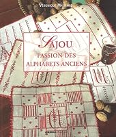 Sajou, Passion Des Alphabets Anciens 2842704576 Book Cover