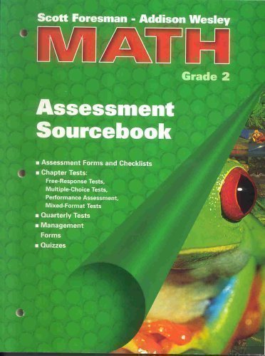 Scott Foresman - Addison Wesley Math Grade 2: Assessment Sourcebook Paperback – 1 January 2002