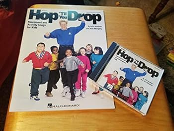 Hop 'Til You Drop: Movement and Activity Songs for Kids