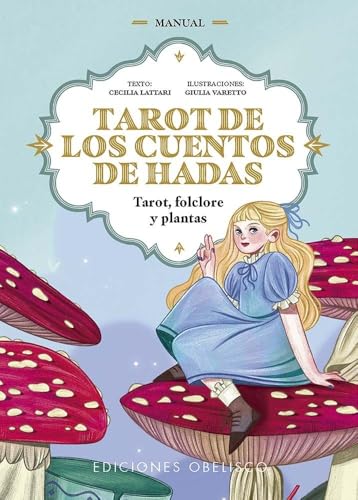 Tarot de los cuentos de hadas: Tarot, folclore y plantas (Cartomancia y tarot)