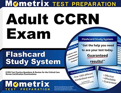 Adult CCRN Exam Flashcard Study System: CCRN Test Practice Questions & Review for the Critical Care Nurses Certification Examinations (Cards)
