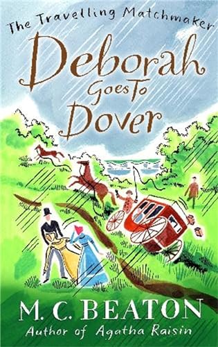Deborah Goes to Dover (Travelling Matchmaker, Book 5)