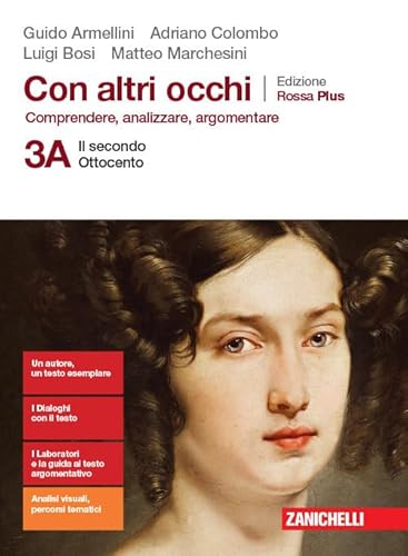 9788808268310 Con altri occhi Plus. Comprendere, analizzare, argomentare. Ediz. rossa. Per le Scuole superiori. Con e-book. Con espansione online. Il secondo Ottocento-Dal Novecento a oggi (Vol. 3A-3B)