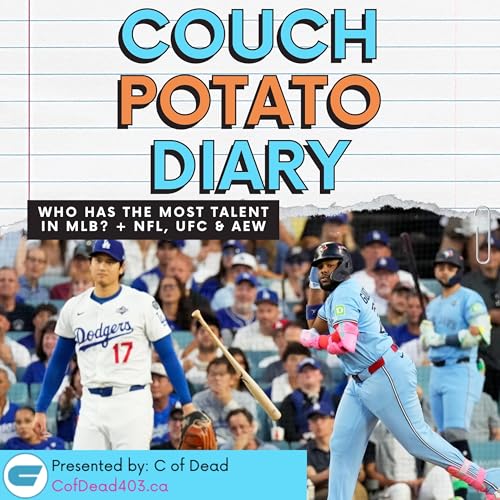 MLB 2026 Preview: Best Teams, Hidden Value & Players That Decide the Season + AFC Free Agency, UFC Recap & AEW Preview | Couch Potato Diary