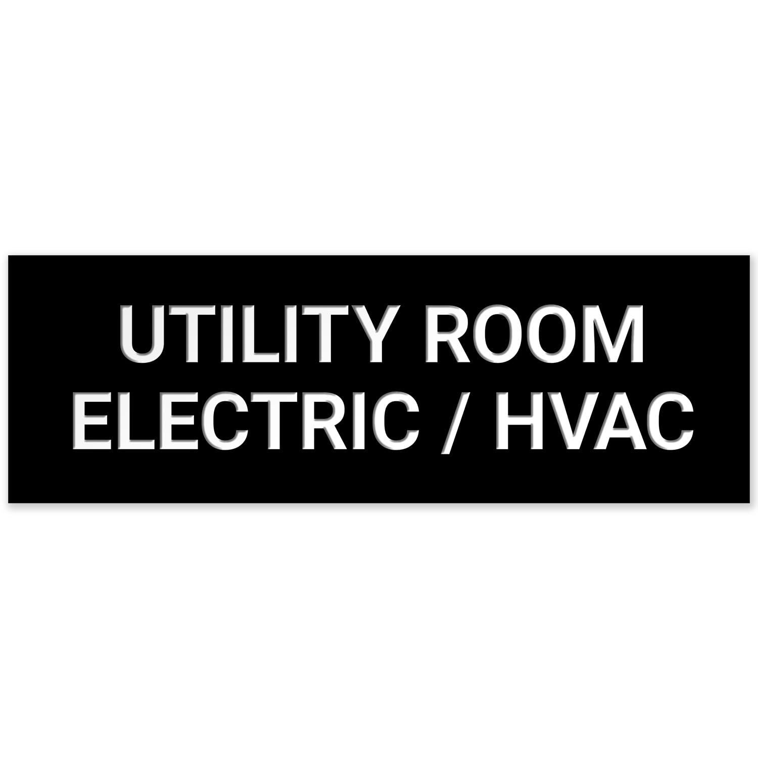 Utility Room Electric HVAC Sign, Engraved, 3x9 Inches, Indoor/Outdoor Use, Made in USA