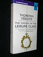 Theory of the Leisure Class B002M4E3GY Book Cover
