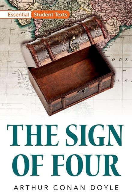 Essential Student Texts: The Sign of Four: Robert Louis Stevenson