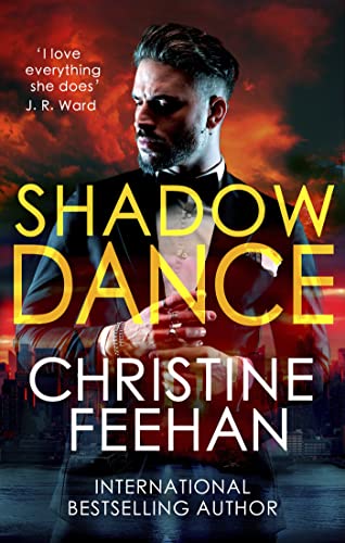 Shadow Dance: Paranormal meets mafia romance in this sexy series (The Shadow Series Book 10)