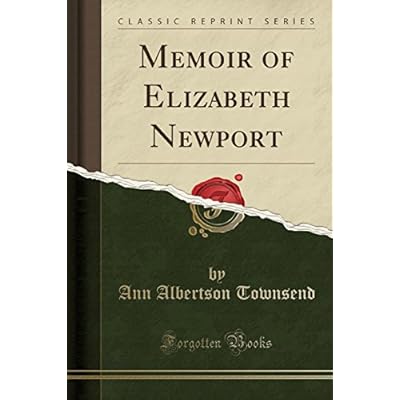 Memoir of Elizabeth Newport