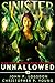 Sinister: Unhallowed (Black Ops Paranormal Police Department Book 1)