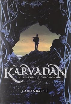 Kàrvadan. La llegenda de l'...