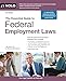 Essential Guide to Federal Employment Laws, The