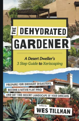 The Dehydrated Gardener book