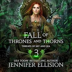 Fall of Thrones and Thorns Audiolibro Por Jennifer Ellision arte de portada