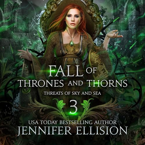 Fall of Thrones and Thorns Audiobook By Jennifer Ellision cover art