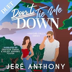 Cover of Don't Tie Me Down: A Hidden Identity, Black Cat/Golden Retriever, Small Town Romantic Comedy (Ashford Falls Series Book 3)