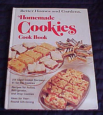 Better Homes And Gardens Homemade Cookies Cook Book By Better Homes And Gardens 0696011409 9780696011405