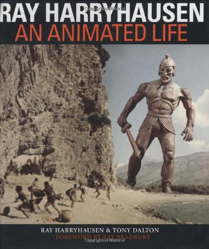 Ray Harryhausen: An Animated Life Ray Harryhausen: An Animated Life