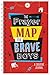 The Prayer Map for Brave Boys