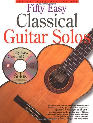 50 Easy Classical Guitar Solos by Jerry Willard(1999-05-19)
