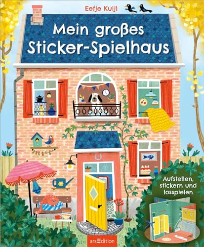 Mein großes Sticker-Spielhaus: Aufstellen, stickern und losspielen | Innovative Kombination aus Puppenhaus & Stickerbuch, mit 300 Aufklebern