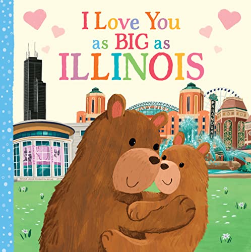 Image of I Love You as Big as Illinois: A Sweet Love Board Book for Toddlers, the Perfect Easter Gift!