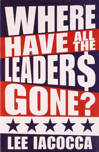 Where Have All the Leaders Gone?