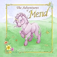 The Adventures of Mend 0996825606 Book Cover
