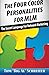 The Four Color Personalities For MLM: The Secret Language For Network Marketing