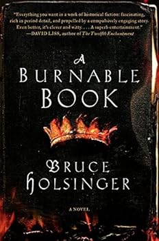 [A Burnable Book: A Novel] [By: Holsinger, Bruce] [February, 2014]