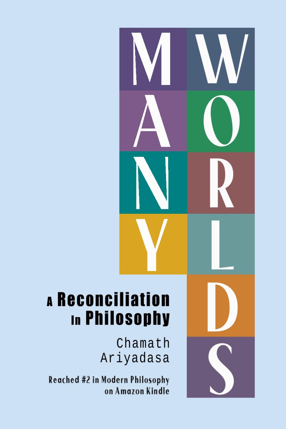 Many Worlds: A Reconciliation in Philosophy (Many Minds)