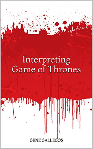 Interpreting Game of Thrones
