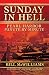 Sunday in Hell: Pearl Harbor Minute by Minute