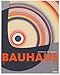 Bauhaus: 1919€“1933: Workshops for Modernity