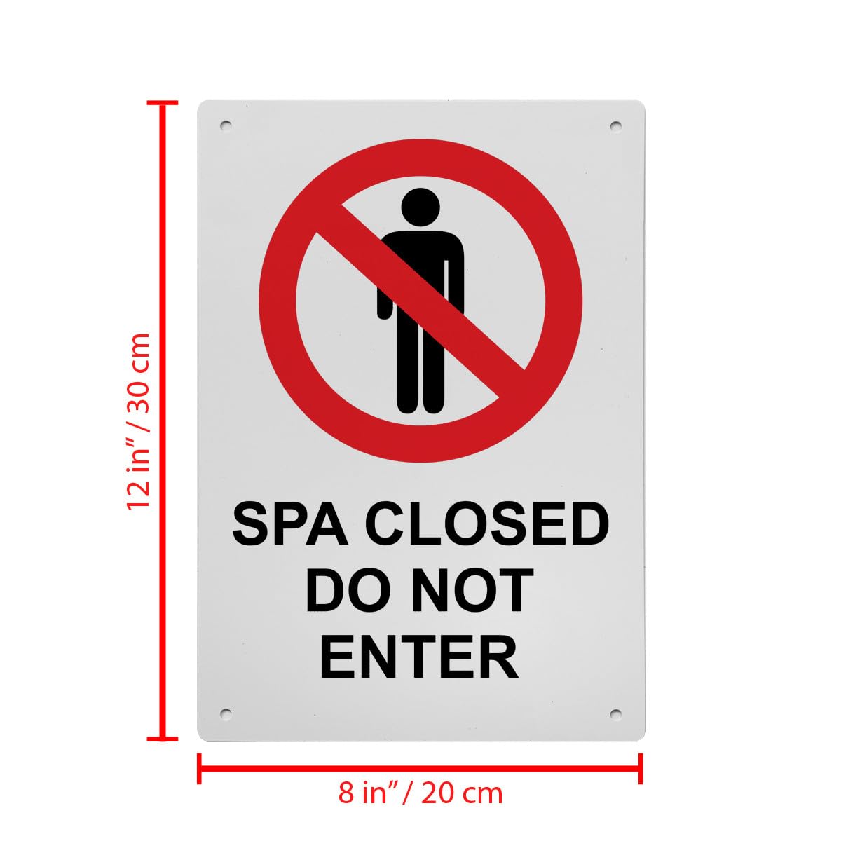 Spa Closed Do Not Enter Sign, 8.5 x 11 in